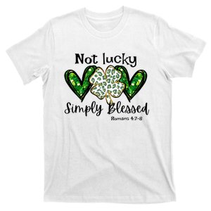 Not Lucky Simply Blessed Christian St Patricks Day Irish T-Shirt