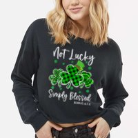 Not Lucky Simply Blessed Shamrock Christian St Patricks Day Cropped Pullover Crew