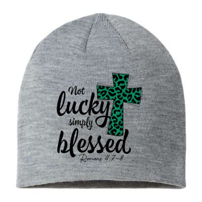 Not Lucky Simply Blessed Christian St Patricks Day Irish Sustainable Beanie