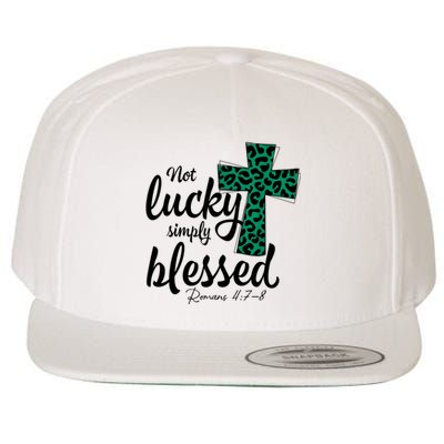 Not Lucky Simply Blessed Christian St Patricks Day Irish Wool Snapback Cap