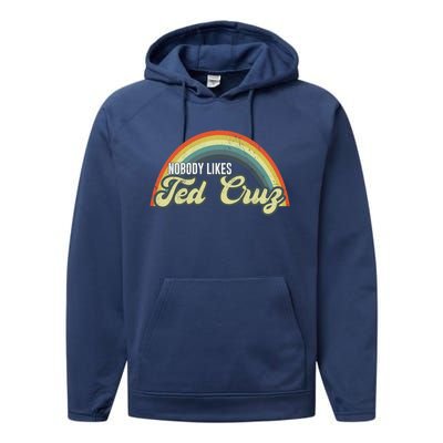 Nobody Likes Ted Cruz Rainbow Vintage Performance Fleece Hoodie