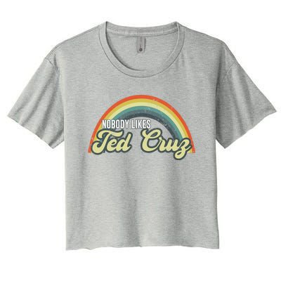 Nobody Likes Ted Cruz Rainbow Vintage Women's Crop Top Tee