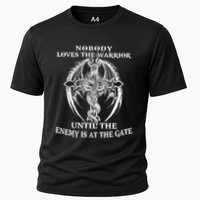 Nobody Loves The Warrior Until The Enemy Is At The Gate Performance Shirt