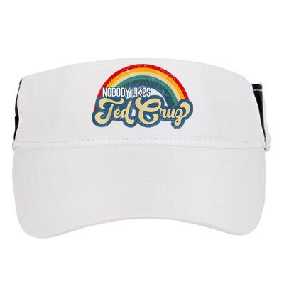 Nobody Likes Ted Cruz Rainbow Vintage Adult Drive Performance Visor