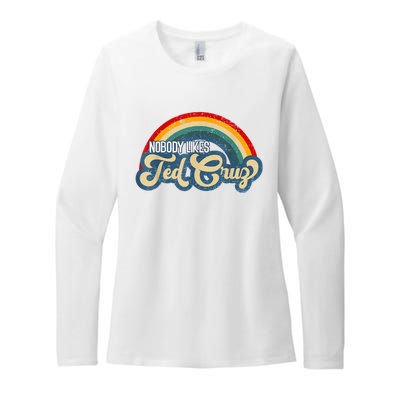 Nobody Likes Ted Cruz Rainbow Vintage Womens CVC Long Sleeve Shirt