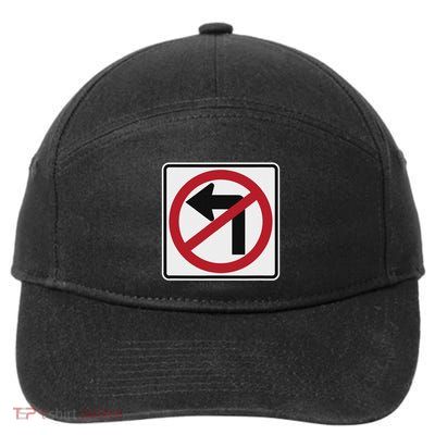 No Left Turn Driving Road Sign 7-Panel Snapback Hat