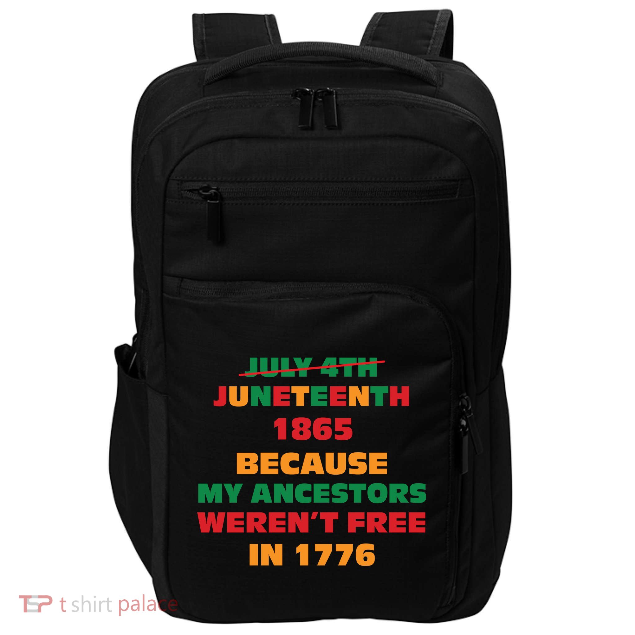 Never Let Them Forget For Juneteenth Day Gift Impact Tech Backpack