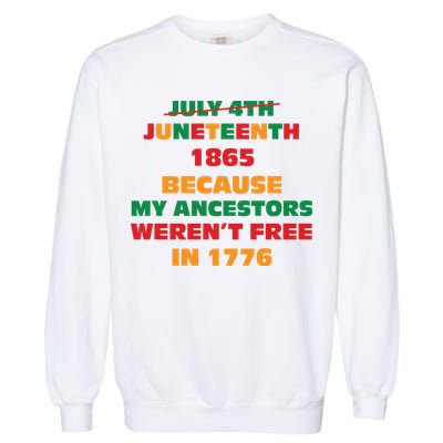 Never Let Them Forget For Juneteenth Day Gift Garment-Dyed Sweatshirt