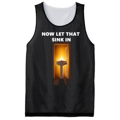 Now Let That Sink In Mesh Reversible Basketball Jersey Tank