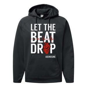 Nurse Let The Beat Drop Adenosine RN Performance Fleece Hoodie