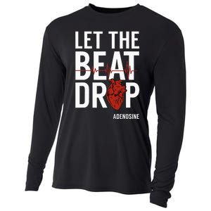 Nurse Let The Beat Drop Adenosine RN Cooling Performance Long Sleeve Crew