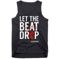 Nurse Let The Beat Drop Adenosine RN Tank Top