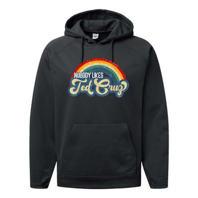 Nobody Likes Ted Cruz Rainbow Performance Fleece Hoodie