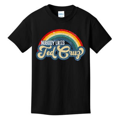 Nobody Likes Ted Cruz Rainbow Kids T-Shirt