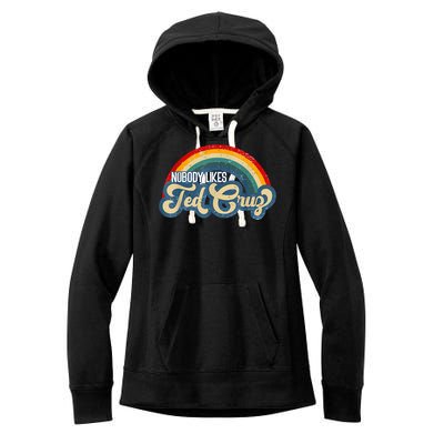 Nobody Likes Ted Cruz Rainbow Vintage Women's Fleece Hoodie