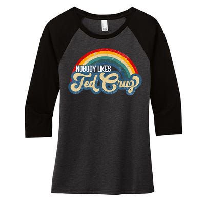 Nobody Likes Ted Cruz Rainbow Vintage Women's Tri-Blend 3/4-Sleeve Raglan Shirt