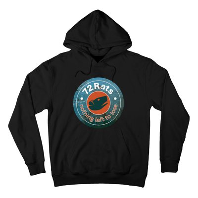 Nothing Left To Lose Circle Design Hoodie