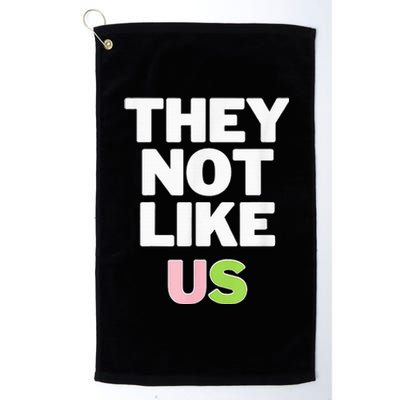 Not Like Us Platinum Collection Golf Towel