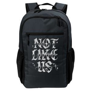 Not. Like. Us. Daily Commute Backpack