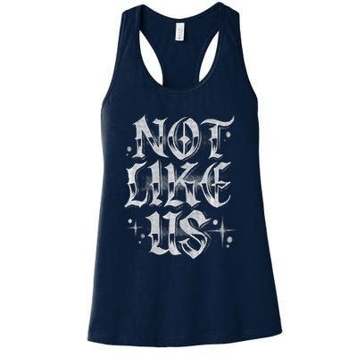 Not. Like. Us. Women's Racerback Tank