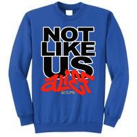 Not Like Us Alief Sweatshirt