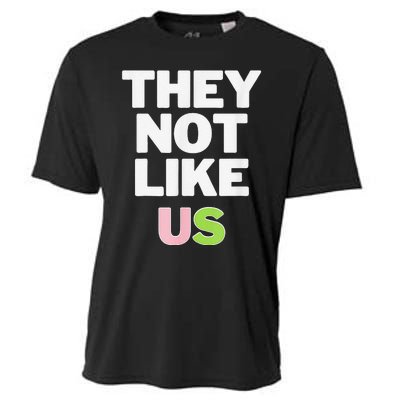 Not Like Us Pin.K And Green Cooling Performance Crew T-Shirt