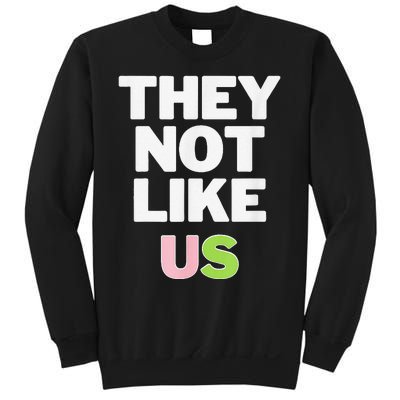 Not Like Us Pin.K And Green Sweatshirt