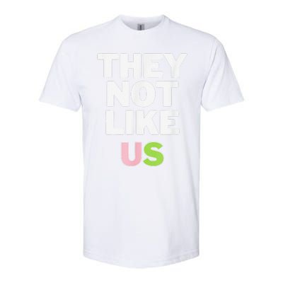 Not Like Us Pin.K And Green Softstyle CVC T-Shirt