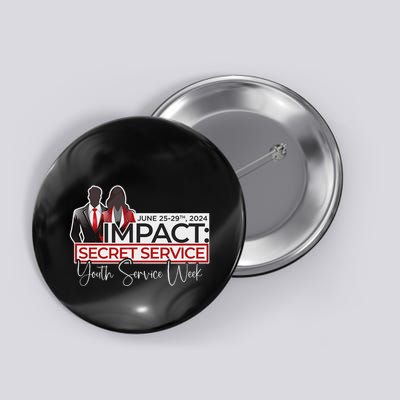 New Life Vineyard Impact Secret Service Button
