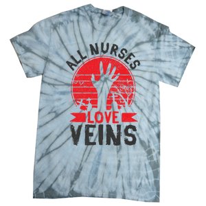 Nurses Love Veins Funny Zombie Vampire Halloween Nurse Meaningful Gift Tie-Dye T-Shirt