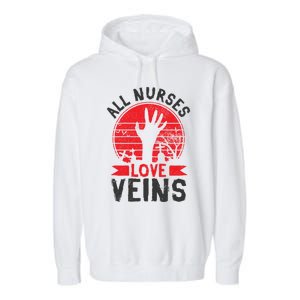 Nurses Love Veins Funny Zombie Vampire Halloween Nurse Meaningful Gift Garment-Dyed Fleece Hoodie