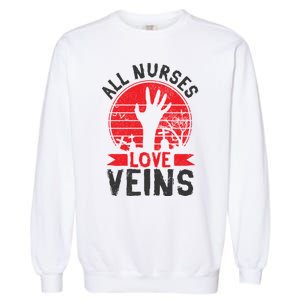 Nurses Love Veins Funny Zombie Vampire Halloween Nurse Meaningful Gift Garment-Dyed Sweatshirt