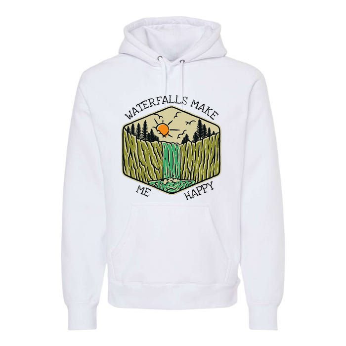 Nature Lover Waterfall Lovers Waterfall Happy Love Hiking Premium Hoodie