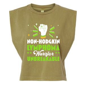 Nongifthodgkin Lymphoma Warrior Unbreakable Cancer Fighter Cute Gift Garment-Dyed Women's Muscle Tee