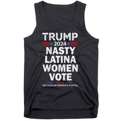 Nasty Latina Women Vote Trump 2024 Presidential 47 Pro Trump Tank Top