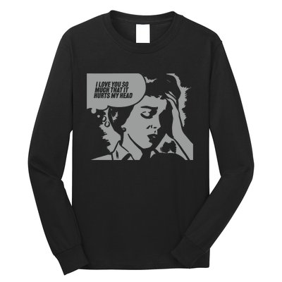 New Love You So Much Long Sleeve Shirt