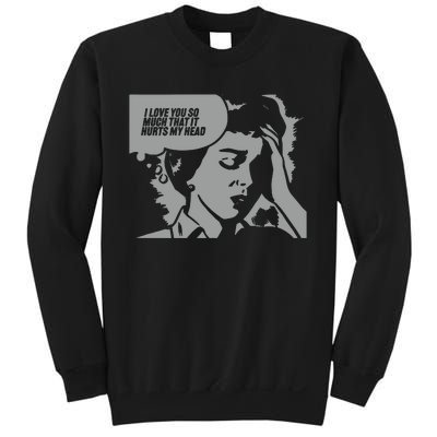 New Love You So Much Sweatshirt