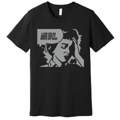 New Love You So Much Premium T-Shirt