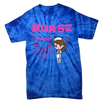 Nurse Making A Difference Every Day Nurse Nursing Gift Tie-Dye T-Shirt