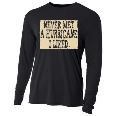 Never Met A Hurricane I Liked Cooling Performance Long Sleeve Crew