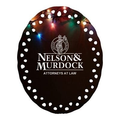 Nelson & Murdock Attorneys At Law Justice Is Blind Ceramic Oval Ornament