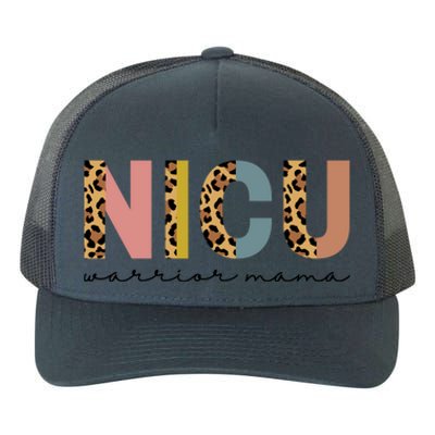 Nicu Mom Appreciation Micro Preemie Nicu Warrior Mama Great Gift Yupoong Adult 5-Panel Trucker Hat