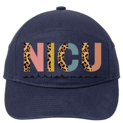 Nicu Mom Appreciation Micro Preemie Nicu Warrior Mama Great Gift 7-Panel Snapback Hat