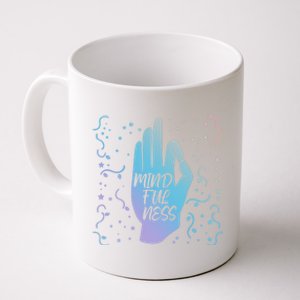 Namaste Mindfulness And Self Awareness Great Gift Coffee Mug