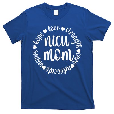 Nicu Mom Appreciation Micro Preemie Mom Nicu Warrior Gift T-Shirt