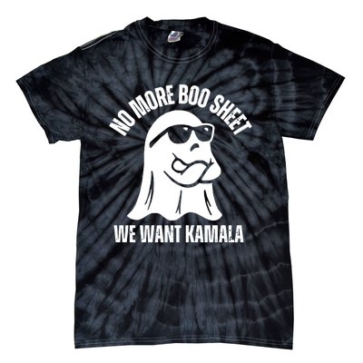 No More Boo Sheet Kamala Harris Harris Walz Tie-Dye T-Shirt