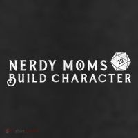 Nerdy Moms Build Character Funny Mom Sayings Cool Comfort Performance Bucket Hat