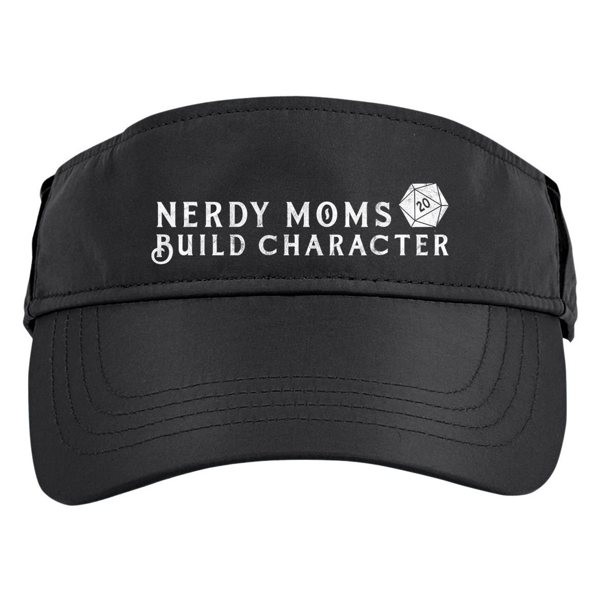 Nerdy Moms Build Character Funny Mom Sayings Adult Drive Performance Visor