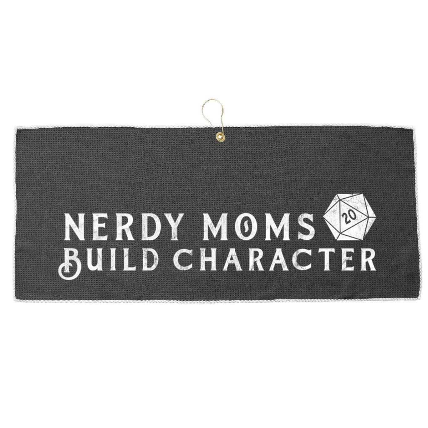 Nerdy Moms Build Character Funny Mom Sayings Large Microfiber Waffle Golf Towel
