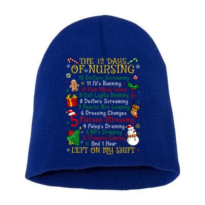 Nurses Merry Christmas Funny 12 Days Of Nursing Xmas Gift Short Acrylic Beanie